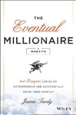 Eventual Millionaire by Jaime Tardy