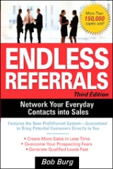 Endless Referrals Third Edition by Bob Burg