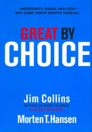 Great by Choice by Jim Collins and Morten T. Hansen