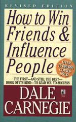 How to Win Friends and Influence People by Dale Carnegie